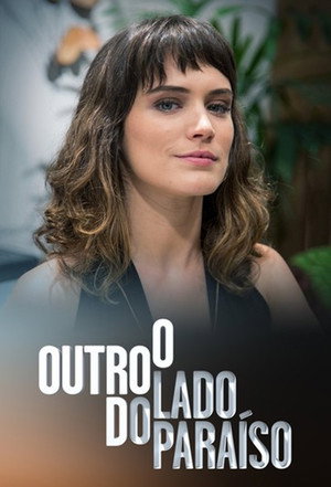 O Outro Lado do Paraíso poszter