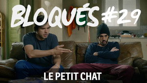 Bloqués 1. évad Ep.29 29. epizód