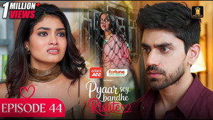 Pyaar Sey Bandhe Rishte 1. évad Ep.44 44. epizód