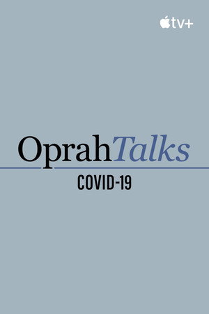 Oprah Talks COVID-19 poszter