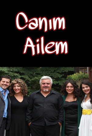 Canım Ailem poszter