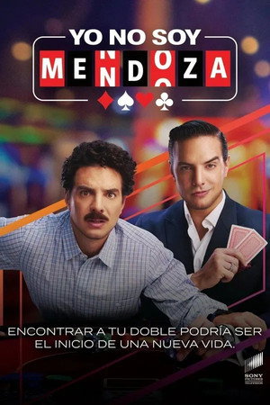 Yo no soy Mendoza 1. évad (2025-04-16) poszter