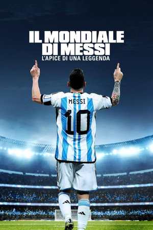 Messi's World Cup: The Rise of a Legend poszter