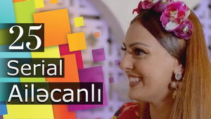 Ailəcanlı 1. évad Ep.25 25. epizód
