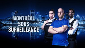 Montréal sous surveillance kép