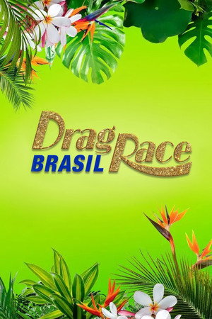 Drag Race Brasil poszter