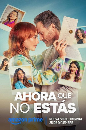 Ahora que no estás poszter