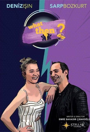 Eee Sonra? 1. évad (2021-02-12) poszter