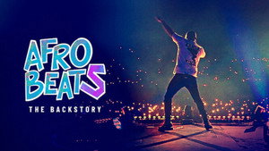 Afrobeats: The Backstory kép