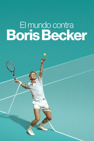 Boom! Boom! A világ Boris Becker ellen poszter