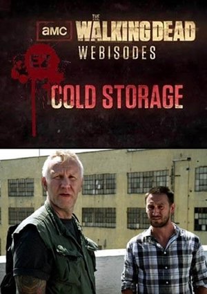 The Walking Dead: Cold Storage poszter
