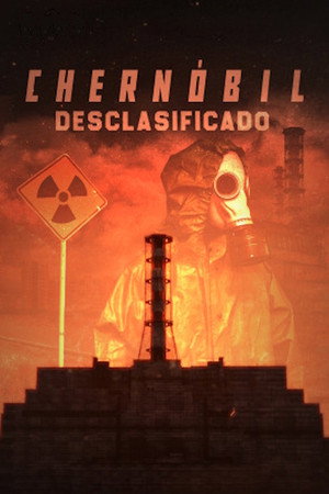 Chernobyl: The New Evidence poszter