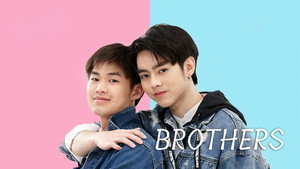 Brothers รักนะพี่ชาย รักนายครับผม kép
