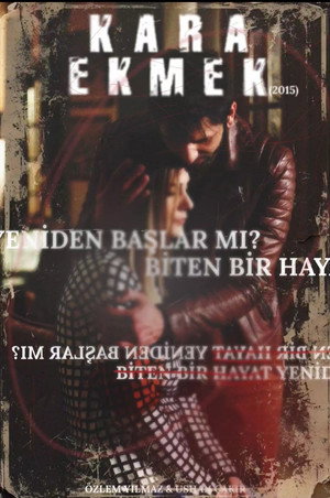 Kara Ekmek poszter