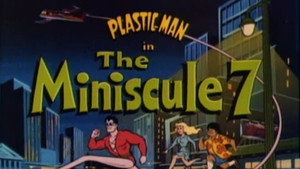 The Plastic Man Comedy/Adventure Show 1. évad Ep.1 1. epizód