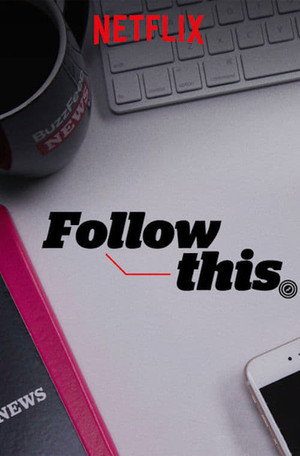 Follow This 1. évad (2018-08-23) poszter