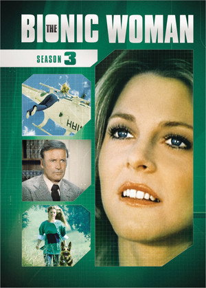 The Bionic Woman 3. évad (1977-09-09) poszter