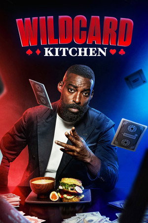 Wildcard Kitchen 1. évad (2024-03-12) poszter