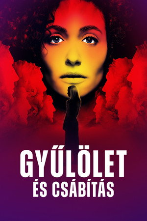 Gyűlölet és csábítás