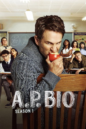 A.P. Bio 1. évad (2018-02-01) poszter