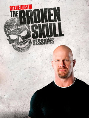 Steve Austin's Broken Skull Sessions poszter