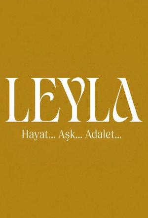 Leyla: sors, szerelem, igazság poszter
