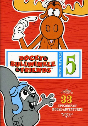 The Adventures of Rocky and Bullwinkle and Friends 5. évad (1962-08-12) poszter