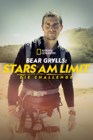 Bear Grylls - Sztárok a vadonban: A kihívás poszter