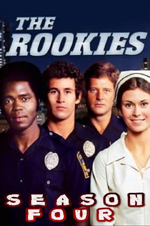The Rookies 4. évad (1975-09-09) poszter