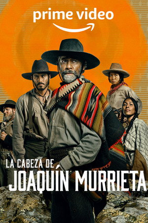 Joaquín Murrieta feje poszter