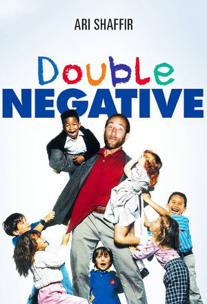 Ari Shaffir: Double Negative poszter