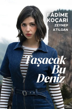 Taşacak Bu Deniz poszter