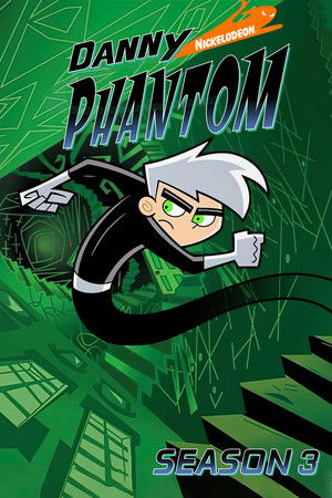 Danny Phantom 3. évad (2006-10-09) poszter