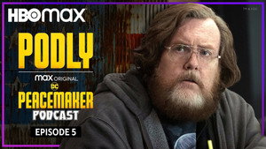 Podly: The Peacemaker Podcast 1. évad Ep.5 5. epizód