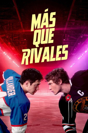 Heated Rivalry - Forró viszály poszter