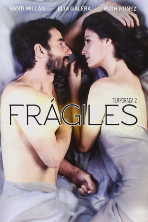 Frágiles 2. évad (2013-07-22) poszter