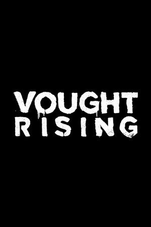 Vought Rising 1. évad () poszter