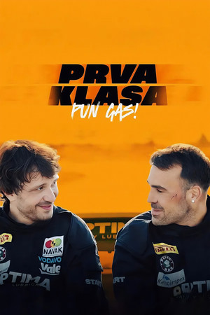 Prva klasa: Pun gas! poszter
