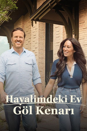 Fixer Upper: The Lakehouse poszter