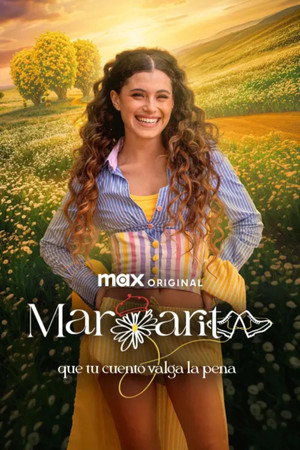 Margarita: Que tu cuento valga la pena 3. évad (2026-08-24) poszter