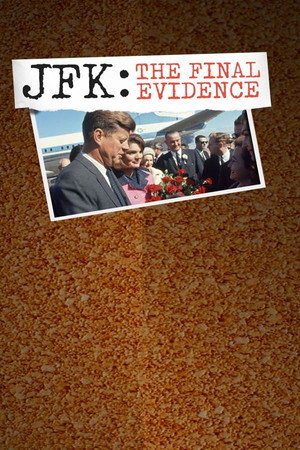 JFK: a végső bizonyíték 1. évad (2023-11-22) poszter