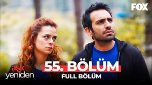 Aşk Yeniden 2. évad Ep.36 36. epizód