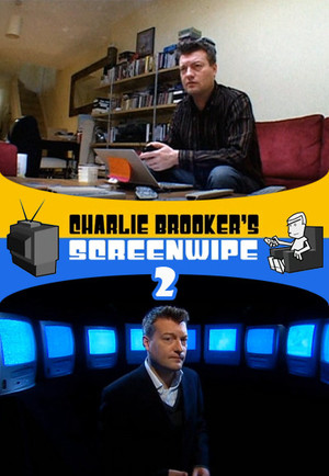Charlie Brooker's Screenwipe 2. évad (2006-07-20) poszter