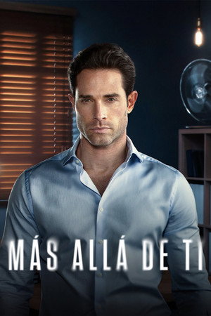 Más Allá de Tí 1. évad (2023-05-26) poszter