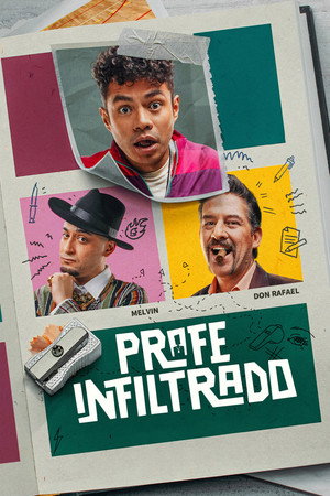 Profe Infiltrado poszter