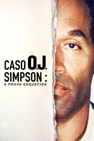 Is O.J. Innocent? The Missing Evidence 1. évad (2017-01-15) poszter