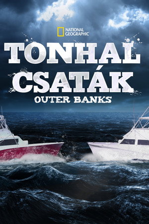 Tonhal-csaták: Outer Banks