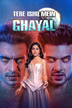 Tere Ishq Mein Ghayal 1. évad (2023-02-12) poszter