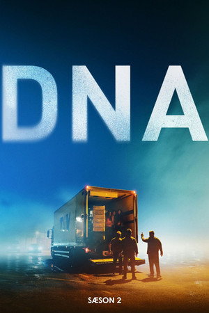 DNA 2. évad (2022-12-18) poszter