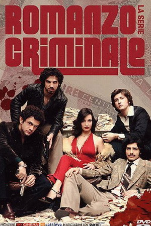 Romanzo criminale - La serie 1. évad (2008-11-09) poszter